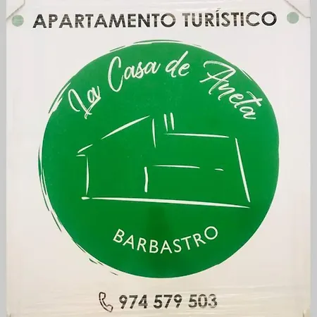La Casa De Aneta * Barbastro